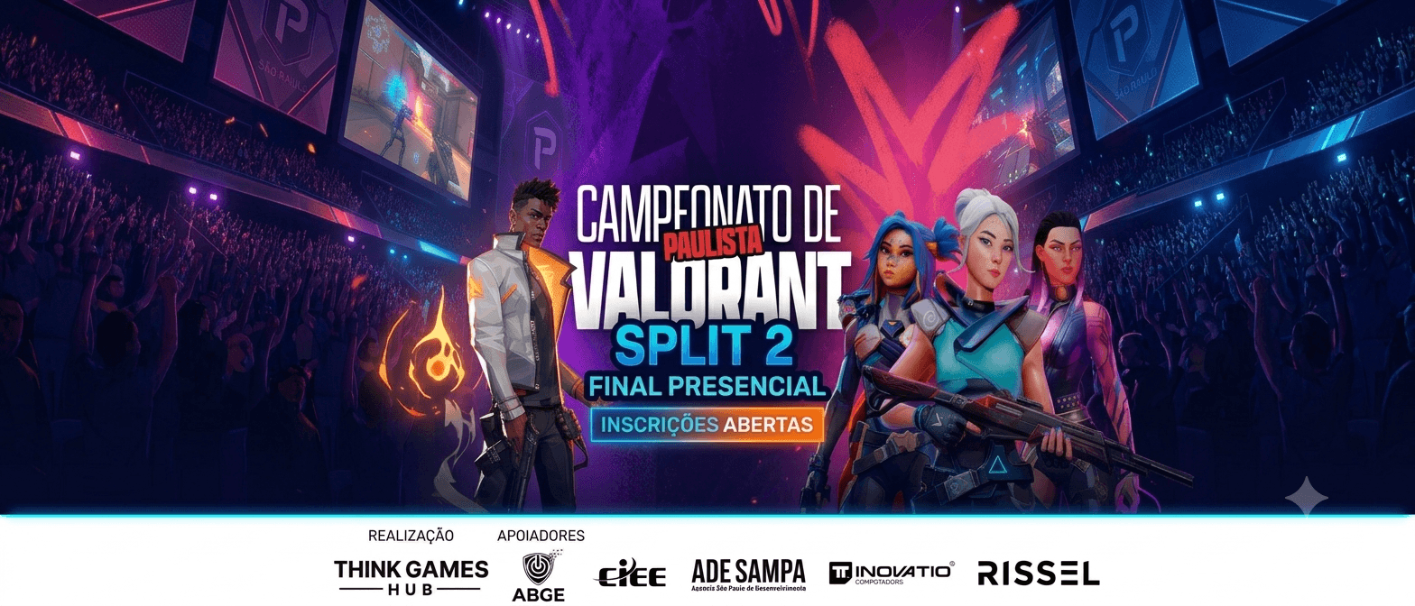 CAMPEONATO PAULISTA DE VALORANT SPLIT 2